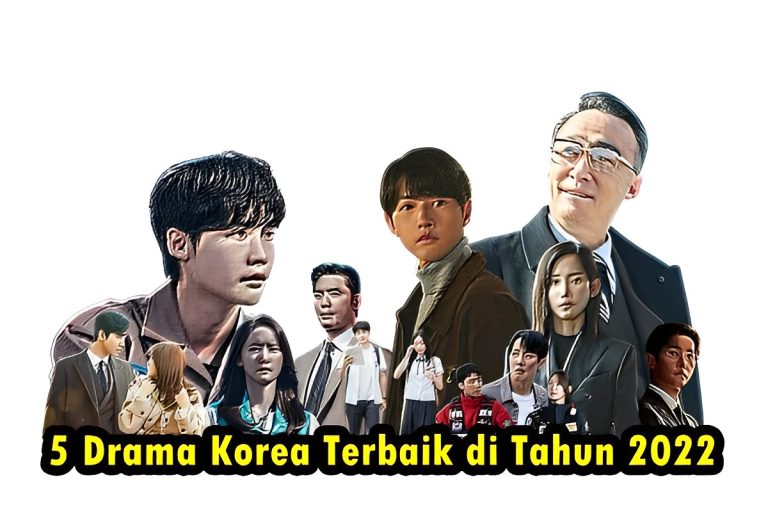 5 drama korea terbaik di tahun 2022