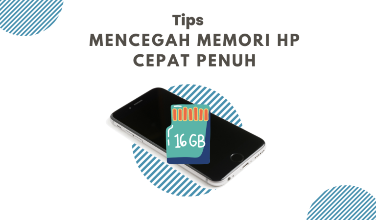8 Tips Mencegah Memori Internal HP Penuh