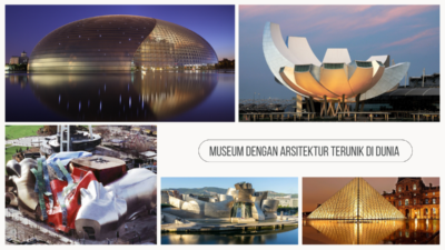 museum dengan arsitektur terunik di dunia