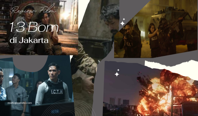 Dari Kisah Nyata, Film 13 Bom di Jakarta Ceritakan Absennya Atribut Agama Dalam Kasus Terorisme!