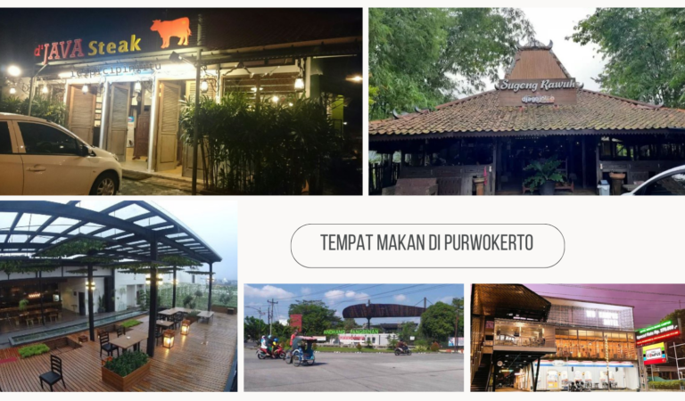 7 Tempat Makan di Purwokerto. Enak dan Mudah Ditemukan!