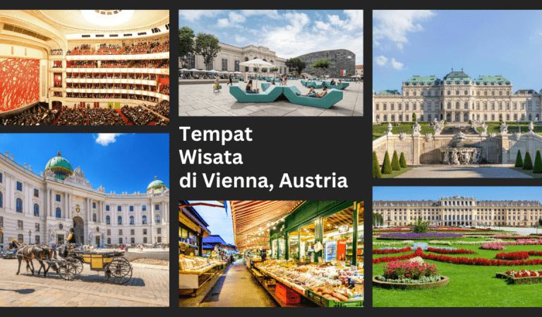 6 Tempat Wisata di Vienna, Dijamin Bikin Betah!