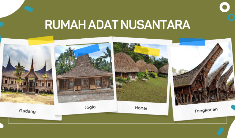 Mengenal Arsitektur 7 Rumah Adat Nusantara, Sederhana Namun Fungsional!