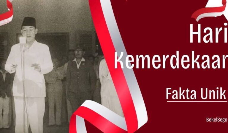 Menyambut Usianya Yang Ke 79, Berikut 7 Fakta Unik Dibalik Kemerdekaan Indonesia