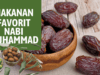 Makanan kesukaan Nabi Muhammad saw
