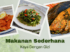 Makanan sederhana kaya dengan gizi