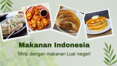 makanan indonesia mirip dengan makanan luar negeri