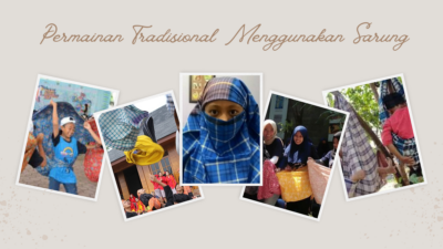 Permainan tradisional menggunakan sarung