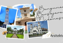 Desain Arsitektur Bangunan Bersejarah Indonesia