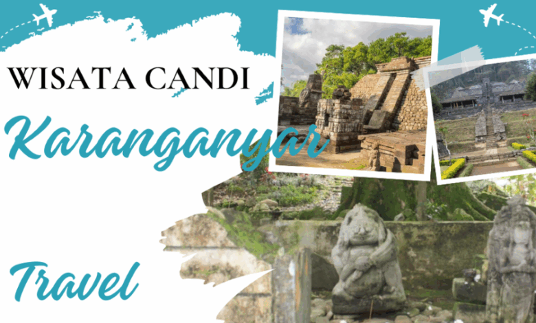 Wisata Candi di Karanganyar