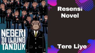 Negeri di Ujung Tanduk karya Tere Liye