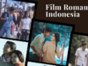 Adegan romantis film Indonesia tahun 2000an
