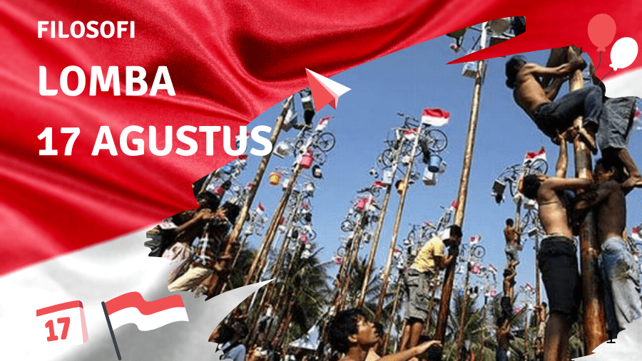 Filosofi lomba 17 Agustus