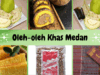 Oleh oleh khas Medan