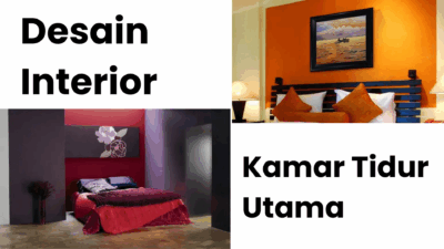 Desain interior kamar tidur utama