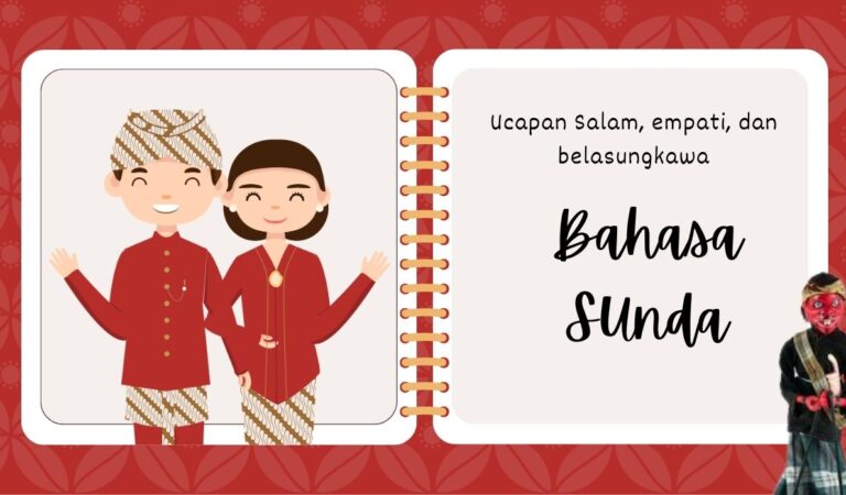 Ragam Ucapan Salam, Empati, dan Belasungkawa Dalam Bahasa Sunda Yang Biasa Digunakan